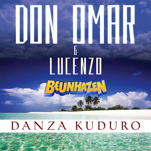 Don Omar & Lucenzo - Danza Kuduro (BEUNHAZEN Extended Remix)